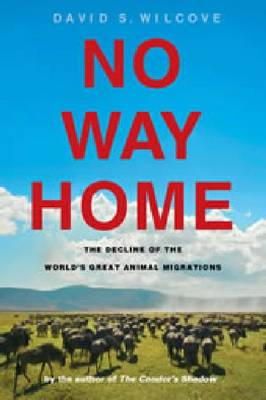 David S. Wilcove - No Way Home - 9781597268233 - V9781597268233