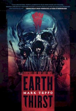 Mark Teppo - Earth Thirst - 9781597804455 - V9781597804455