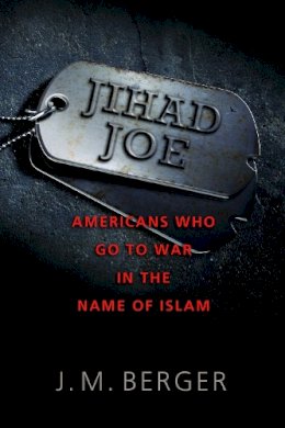 J. M. Berger - Jihad Joe - 9781597976930 - V9781597976930