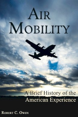 Robert C. Owen - Air Mobility - 9781597978514 - V9781597978514