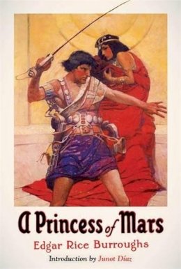 Edga Rice Burroughs - A Princess of Mars: A Library of America Special Publication - 9781598531657 - V9781598531657