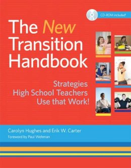 Hughes, Carolyn; Carter, Erik W. - The New Transition Handbook. Strategies High School Teachers Use That Work!.  - 9781598571998 - V9781598571998