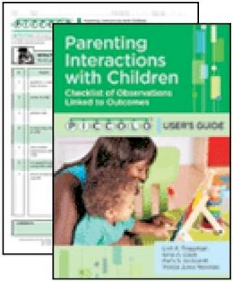 Lori A. Roggman - PICCOLO™ Provider Starter Kit: Parenting Interactions With Children: User´s Guide & Pack of 25 Forms - 9781598573657 - V9781598573657