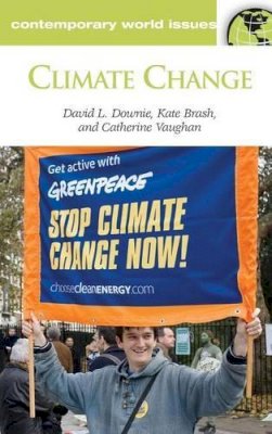 Vaughan, Catherine; Downie, David L.; Brash, Kate - Climate Change - 9781598841527 - V9781598841527