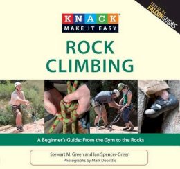 Green, Stewart M.; Spencer-Green, Ian - Knack Rock Climbing - 9781599218526 - V9781599218526