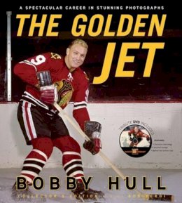 Bobby Hull - The Golden Jet - 9781600784057 - V9781600784057