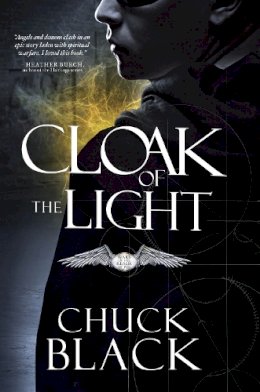 Chuck Black - Cloak of the Light: Wars of the Realm, Book 1 - 9781601425027 - V9781601425027