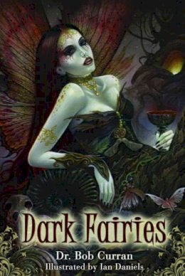 Bob Curran - Dark Fairies - 9781601631107 - V9781601631107