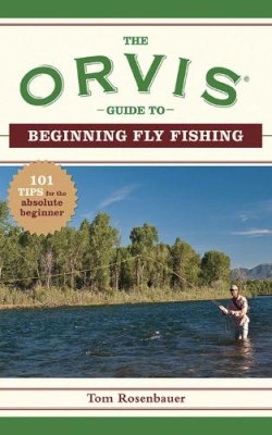 Unknown - ORVIS GUIDE TO BEGINNING FL - 9781602393233 - V9781602393233