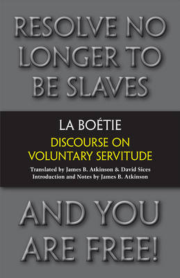 Etienne de La Boetie - Discourse on Voluntary Servitude - 9781603848398 - V9781603848398