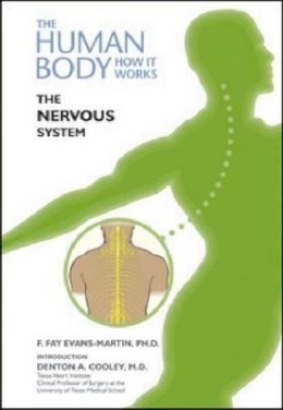 F. Fay Evans-Martin - The Nervous System - 9781604133745 - V9781604133745