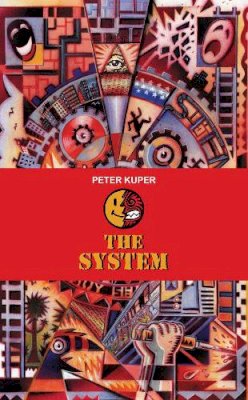 Peter Kuper - The System - 9781604868111 - V9781604868111