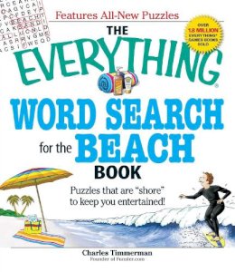 Charles Timmerman - The Everything Word Search for the Beach Book. Puzzles That are 