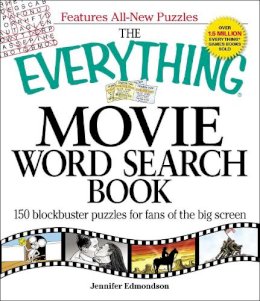 Jennifer Edmondson - The Everything Movie Word Search Book. 150 Blockbuster Puzzles for Fans of the Big Screen.  - 9781605500485 - V9781605500485