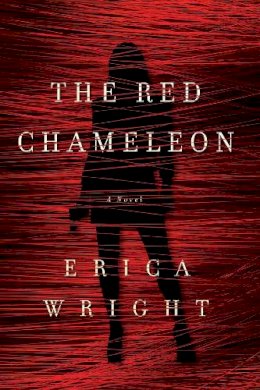 Erica Wright - The Red Chameleon: A Novel - 9781605988313 - V9781605988313