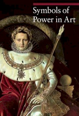 . Rapelli - Symbols of Power in Art - 9781606060667 - V9781606060667