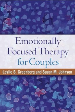 Leslie S. Greenberg - Emotionally Focused Therapy for Couples - 9781606239278 - V9781606239278