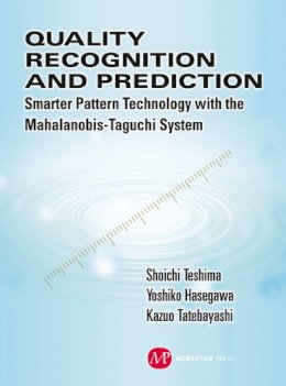 Teshima, Shoichi; Hasegawa, Yoshiko; Tatebayashi, Kazuo - Quality Recognition & Prediction - 9781606503423 - V9781606503423