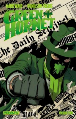 Mark Waid - Mark Waid's the Green Hornet - 9781606904985 - V9781606904985