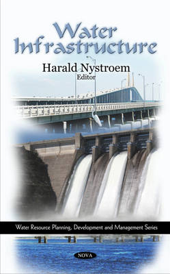 Harald Nystroem - Water Infrastructure - 9781606924792 - V9781606924792