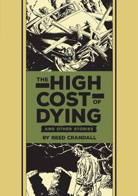 Al Feldstein - The High Cost of Dying & Other Stories - 9781606999080 - V9781606999080