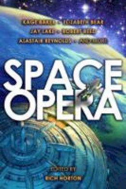 Kage Baker - Space Opera - 9781607014072 - V9781607014072