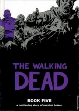 Robert Kirkman - The Walking Dead - 9781607061717 - V9781607061717