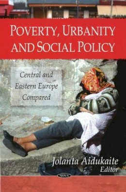 Jolanta Aldukaite - Poverty, Urbanity and Social Policy - 9781607411000 - V9781607411000