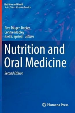 Riva Touger-Decker - Nutrition and Oral Medicine - 9781607614890 - V9781607614890