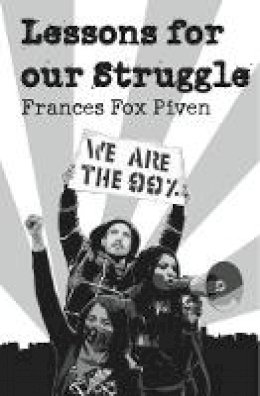 Frances Fox Piven - Lessons For Our Struggle - 9781608462162 - V9781608462162