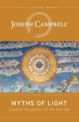 Joseph Campbell - Myths of Light - 9781608681099 - V9781608681099