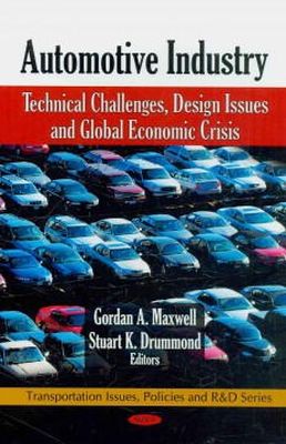 Stuart K. Drummond Gordan A. Maxwell - Automotive Industry - 9781608761432 - V9781608761432