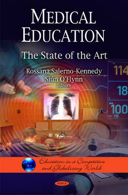 Rossana Salerno-Kennedy (Ed.) - Medical Education: The State of the Art - 9781608761944 - V9781608761944