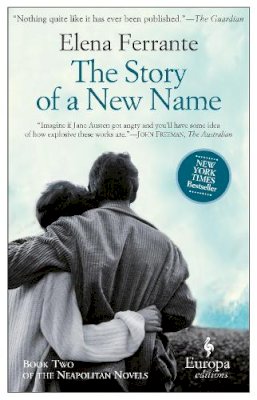 Elena Ferrante - The Story of a New Name. Book 2.  - 9781609451349 - V9781609451349