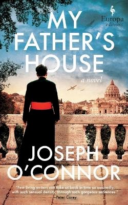 Emma Byrne - My Father's House: Book 1 of the Rome Escape Line Trilogy - 9781609458355 - 9781609458355