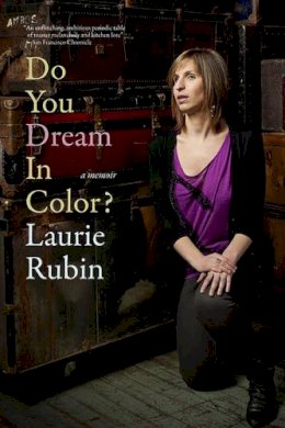 Laurie Rubin - Do You Dream In Color - 9781609804244 - V9781609804244