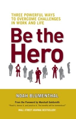 Noah Blumenthal - Be the Hero - 9781609940829 - V9781609940829