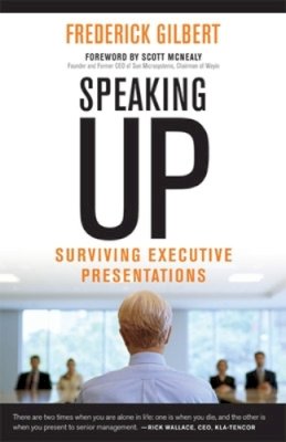 Frederick F. Gilbert - Speaking Up - 9781609948962 - V9781609948962