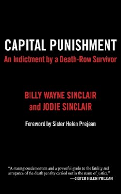 Sinclair, Billy Wayne; Sinclair, Jodie - Capital Punishment - 9781611450347 - V9781611450347