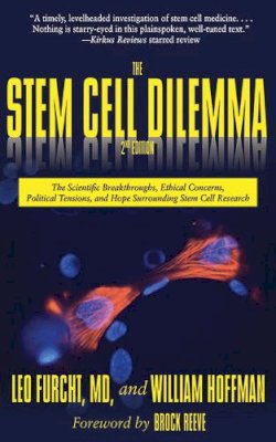 Furcht, Leo; Hoffman, William - Stem Cell Dilemma - 9781611453522 - V9781611453522