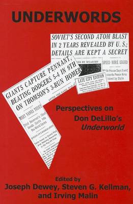 Joseph O. Dewey (Ed.) - Underwords: Perspectives on Don Delillo´s Underworld - 9781611492125 - V9781611492125