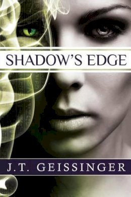 J.T. Geissinger - Shadow's Edge (A Night Prowler Novel) - 9781612183312 - V9781612183312