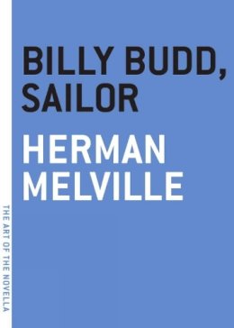 Herman Melville - Billy Budd, Sailor - 9781612195858 - V9781612195858