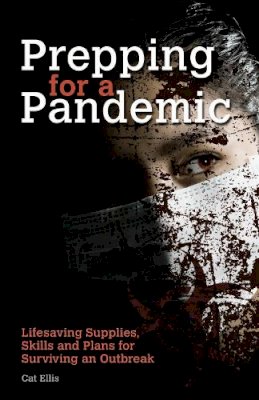 Cat Ellis - Prepping for a Pandemic - 9781612434513 - V9781612434513