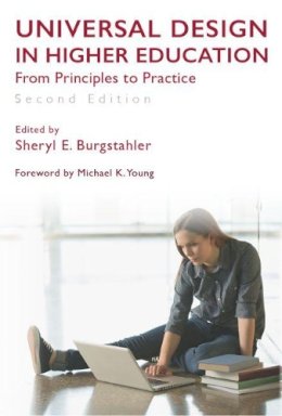 Sheryl E. . Ed(S): Burgstahler - Universal Design in Higher Education - 9781612508160 - V9781612508160