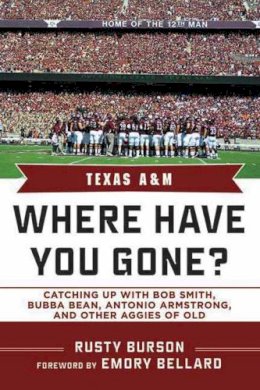 Rusty Burson - Texas A & M - 9781613210932 - V9781613210932