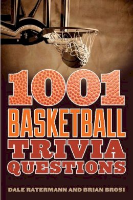 Ratermann, Dale; Brosi, Brian - 1001 Basketball Trivia Questions - 9781613216569 - V9781613216569