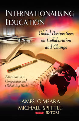 James Omeara - Internationalising Education: Global Perspectives on Transnational Partnerships - 9781613242872 - V9781613242872