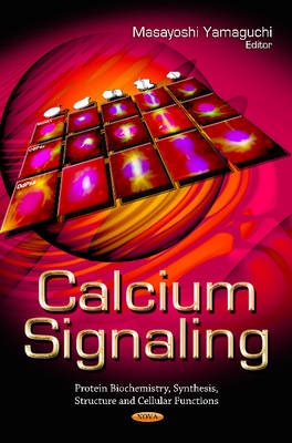 Masayoshi Yamaguchi - Calcium Signaling - 9781613243138 - V9781613243138
