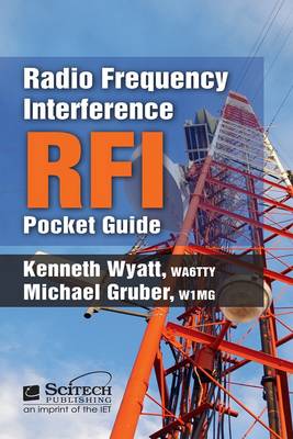 Kenneth Wyatt - Radio Frequency Interference (RFI) Pocket Guide - 9781613532195 - V9781613532195